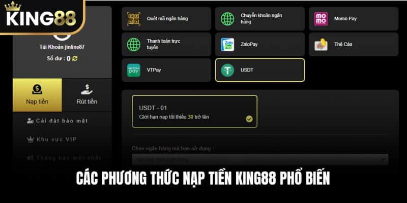 Các phương thức Nạp Tiền KING88 phổ biến