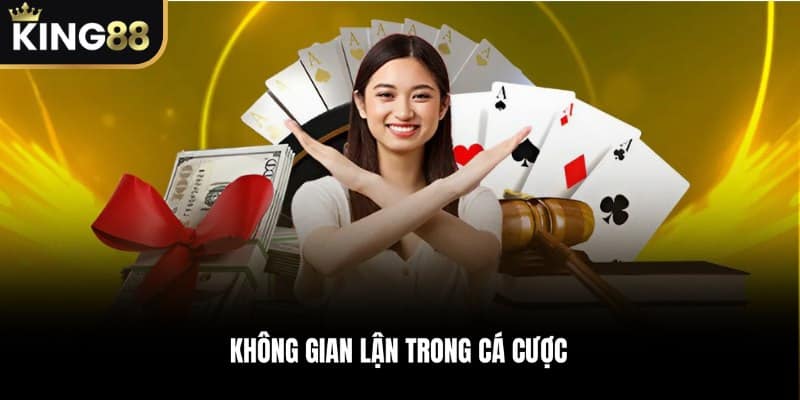 Không gian lận trong cá cược