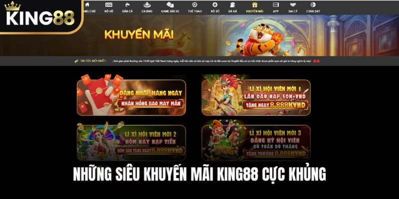Tổng hợp những siêu khuyến mãi KING88 cực khủng