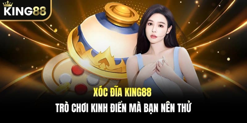 Xóc Đĩa KING88
